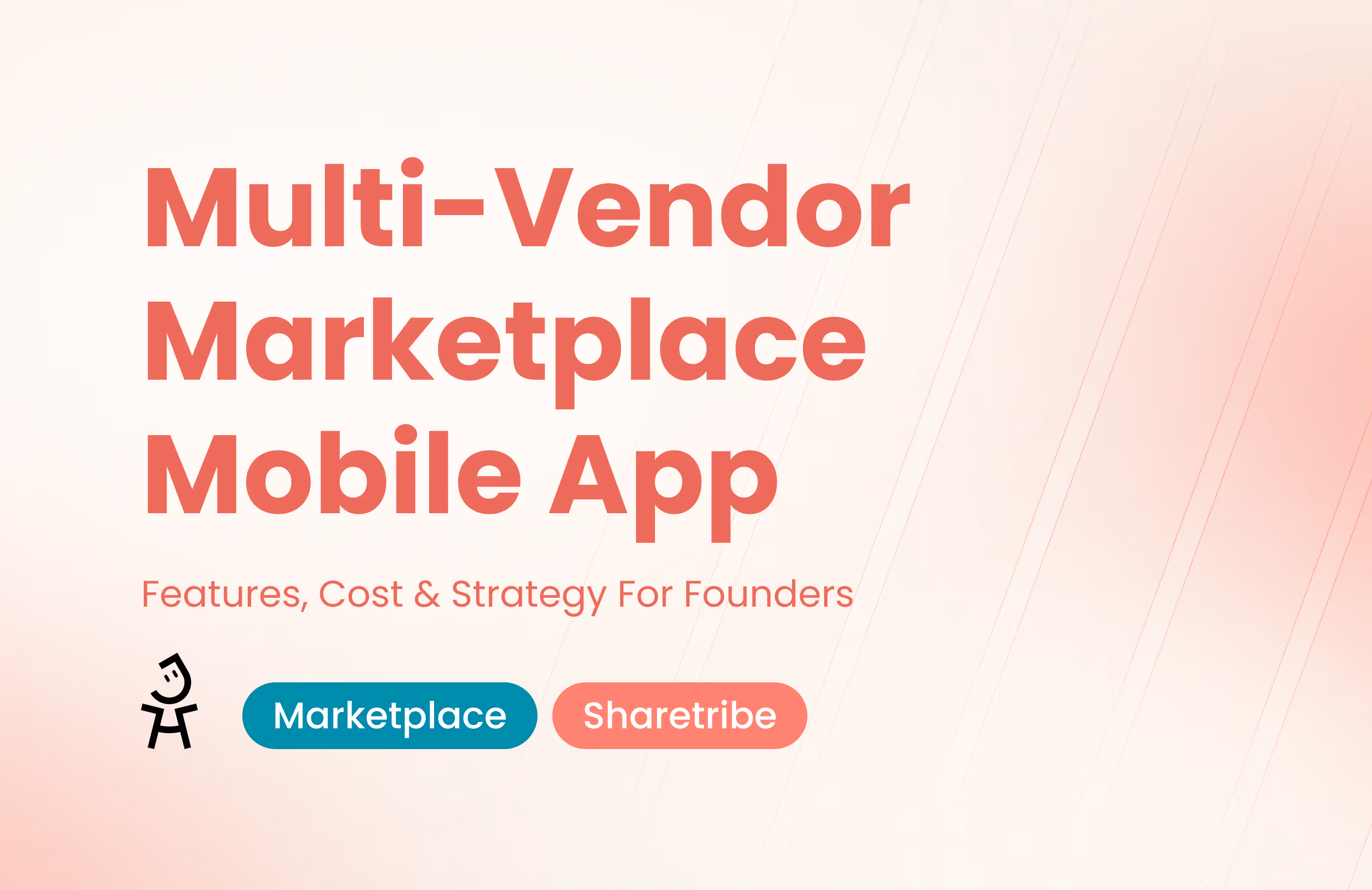 Multi-vendor Marketplace Mobile App