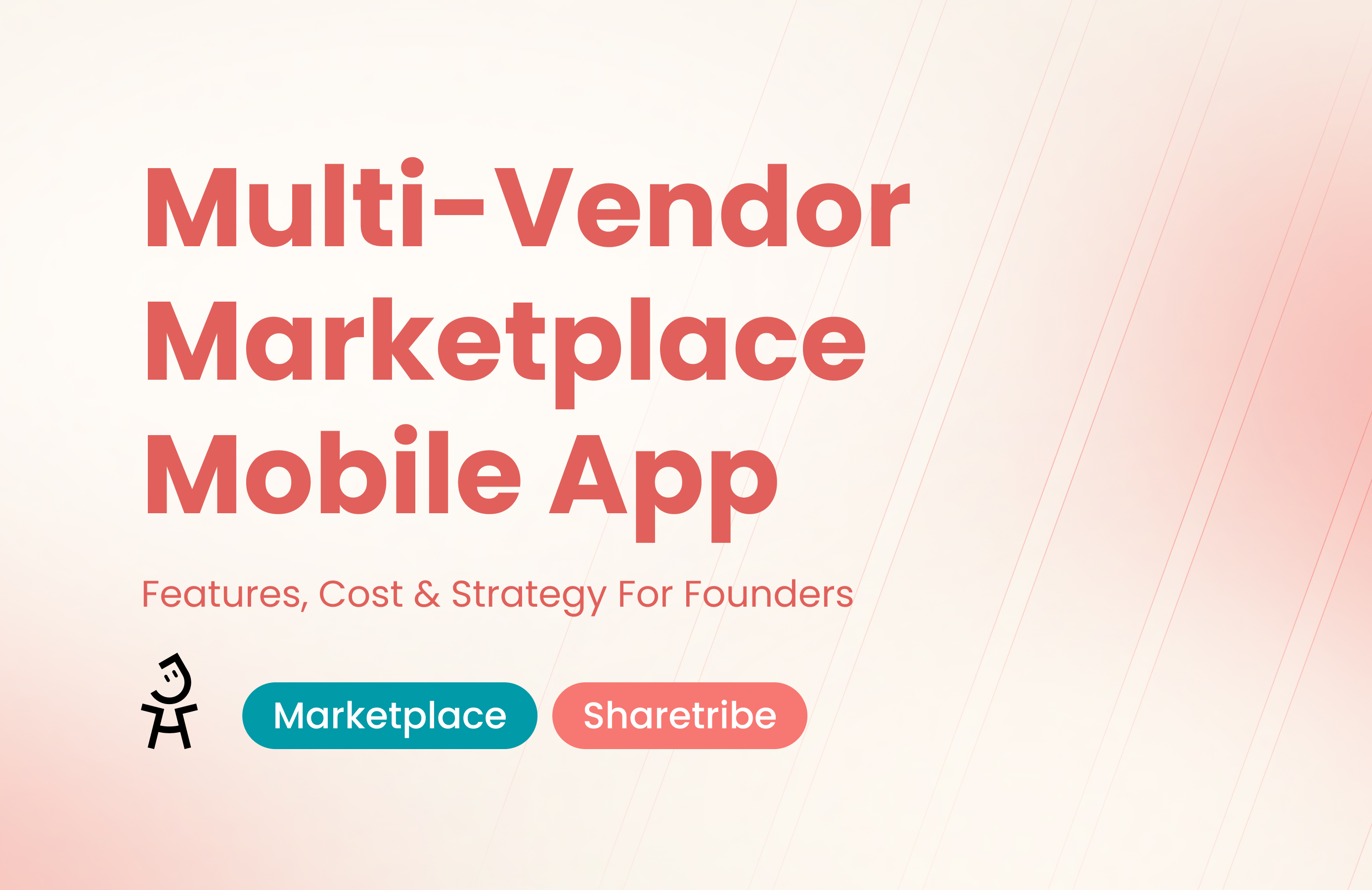 Multi-vendor Marketplace Mobile App