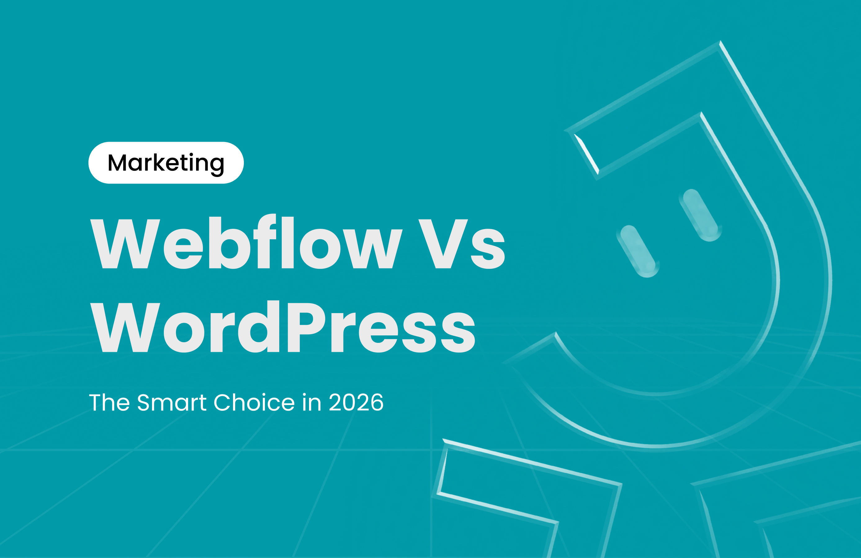 Webflow vs WordPress: The Smart Choice in 2026