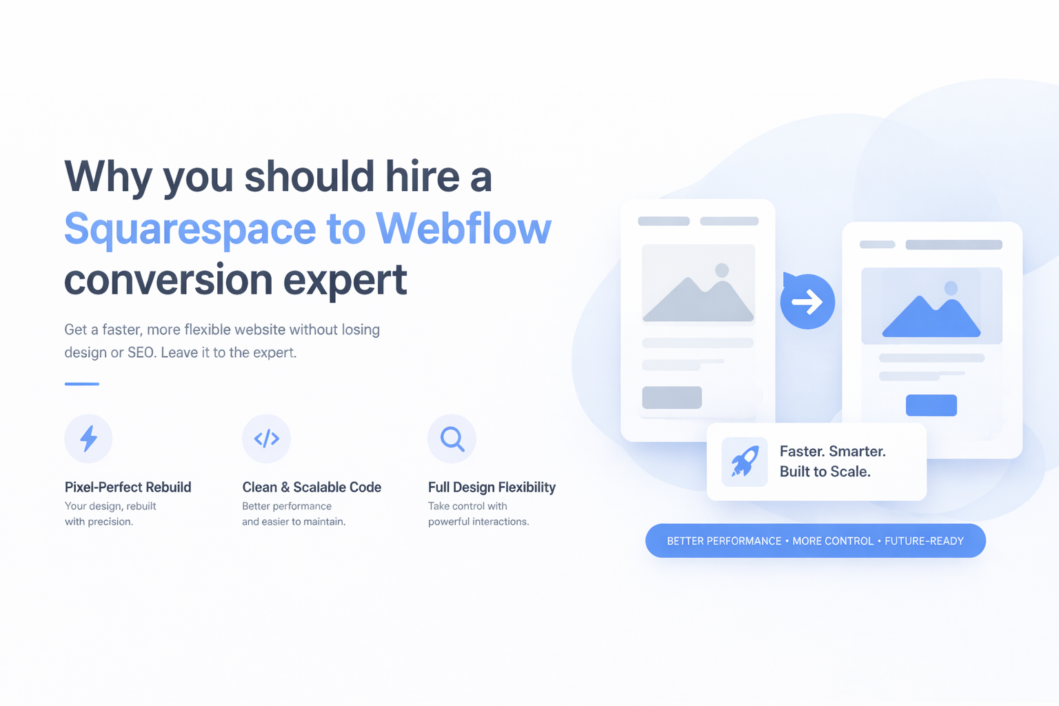 Why you need to hire Squarespace to Webflow conversion expert‍