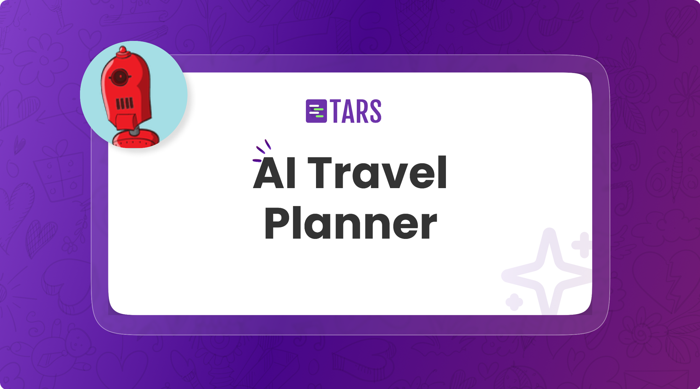 AI Travel Agent by Tars - Hassle Free Travel Assistance