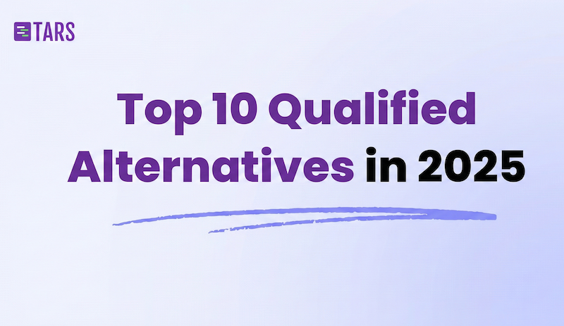 Top 10 Qualified Alternatives in 2025: Honest Reviews, Pricing & Comparison