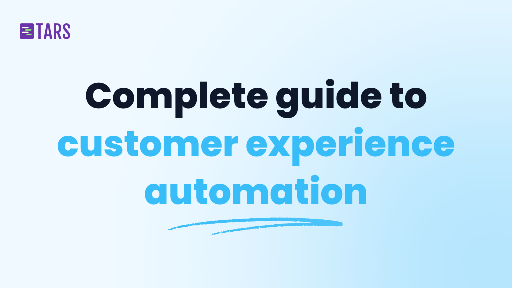 Customer experience automation: The complete guide to CXA in 2025