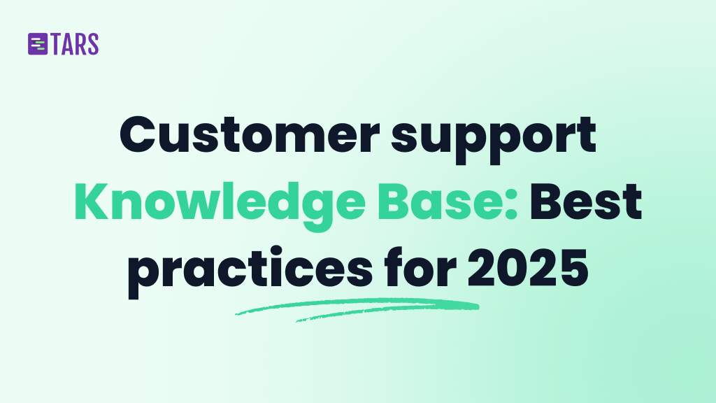 Customer support Knowledge Base: Best practices for 2025