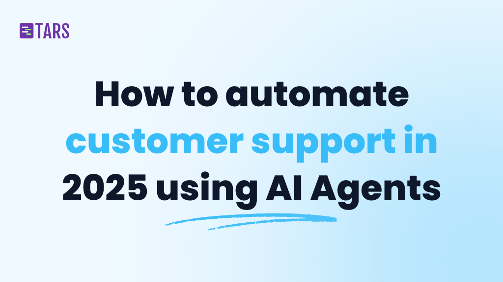 How to automate customer support in 2025 using AI?