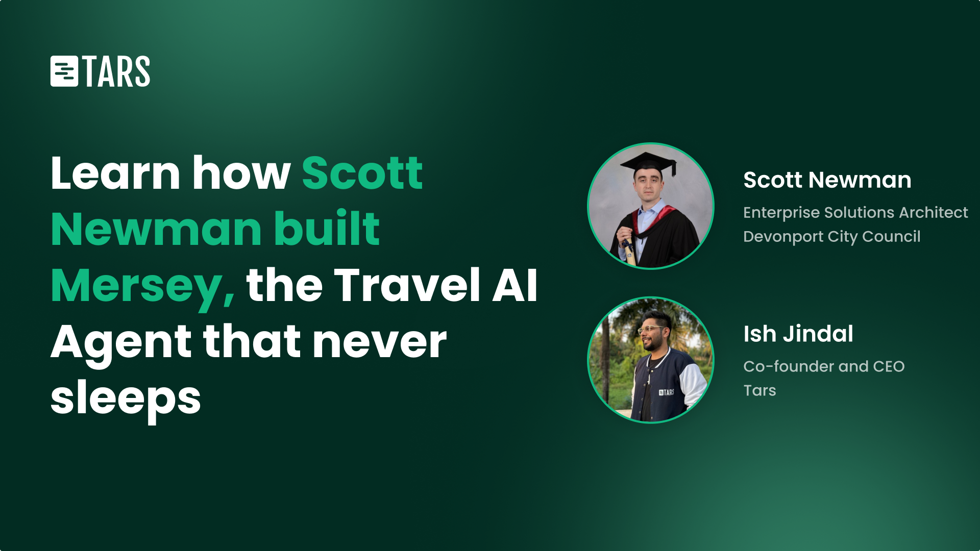 Learn how Scott Newman built Mersey, the Travel AI Agent that never sleeps