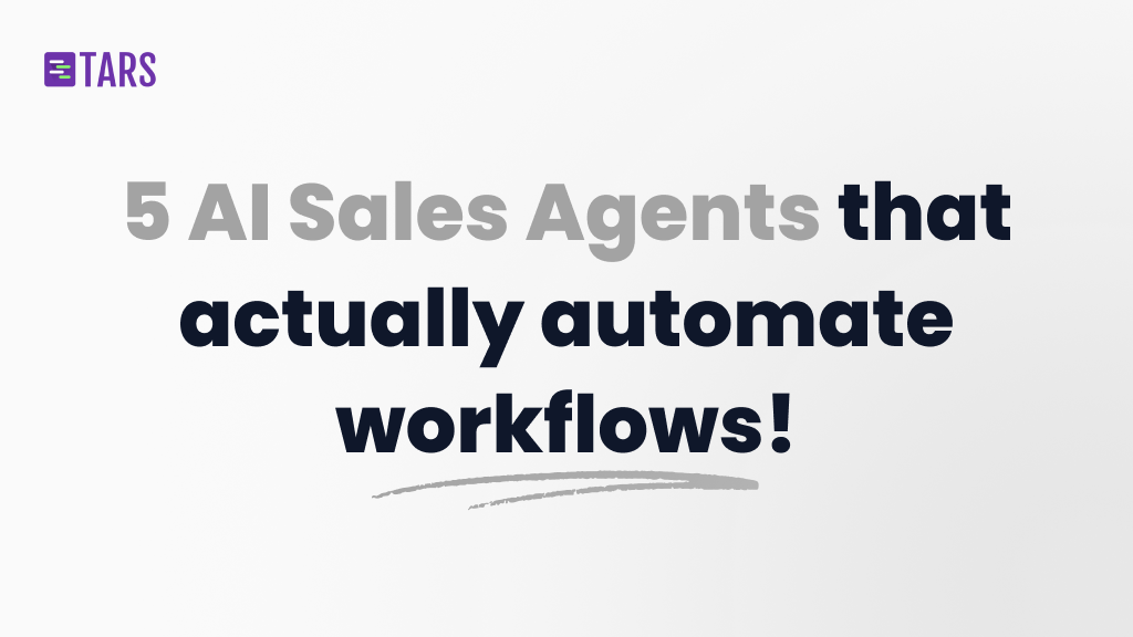 5 AI Sales Agents that actually make your team time and automate workflows