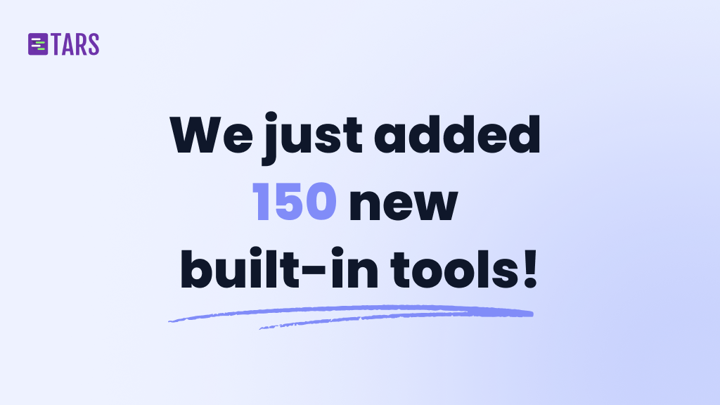 Guess what? We just added 150 new built-in tools!
