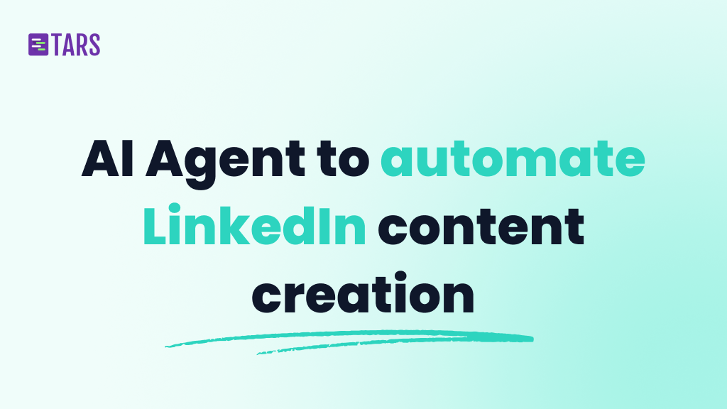 AI Agent to automate your LinkedIn content creation