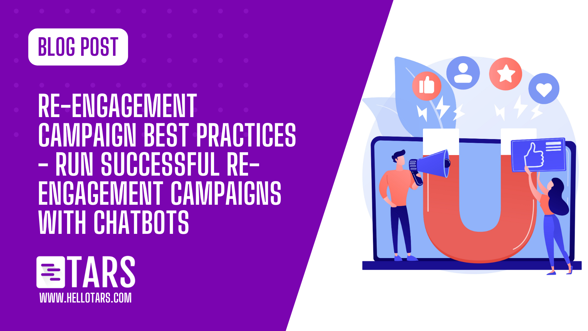 Re-engagement Campaign Best Practices – Run Successful Re-engagement Campaigns with Chatbots