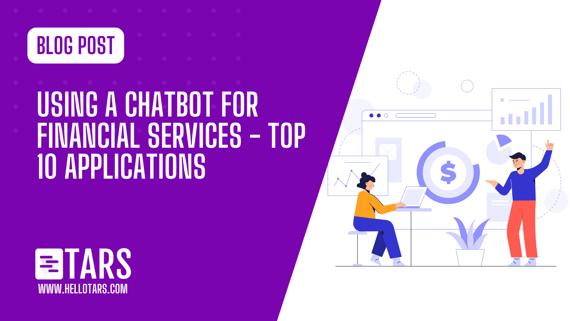 Using a Chatbot for Financial Services – Top 10 Applications