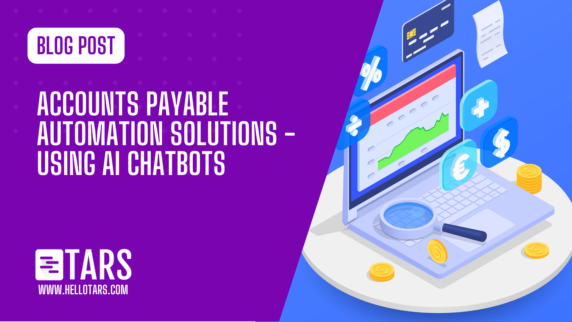 Accounts Payable Automation Solutions – Using AI Chatbots