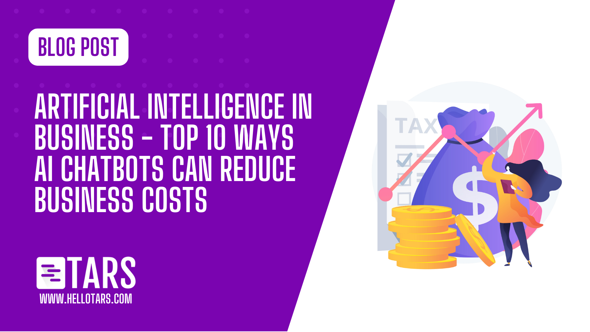 Artificial Intelligence in Business – Top 10 Ways AI Chatbots Can Reduce Business Costs