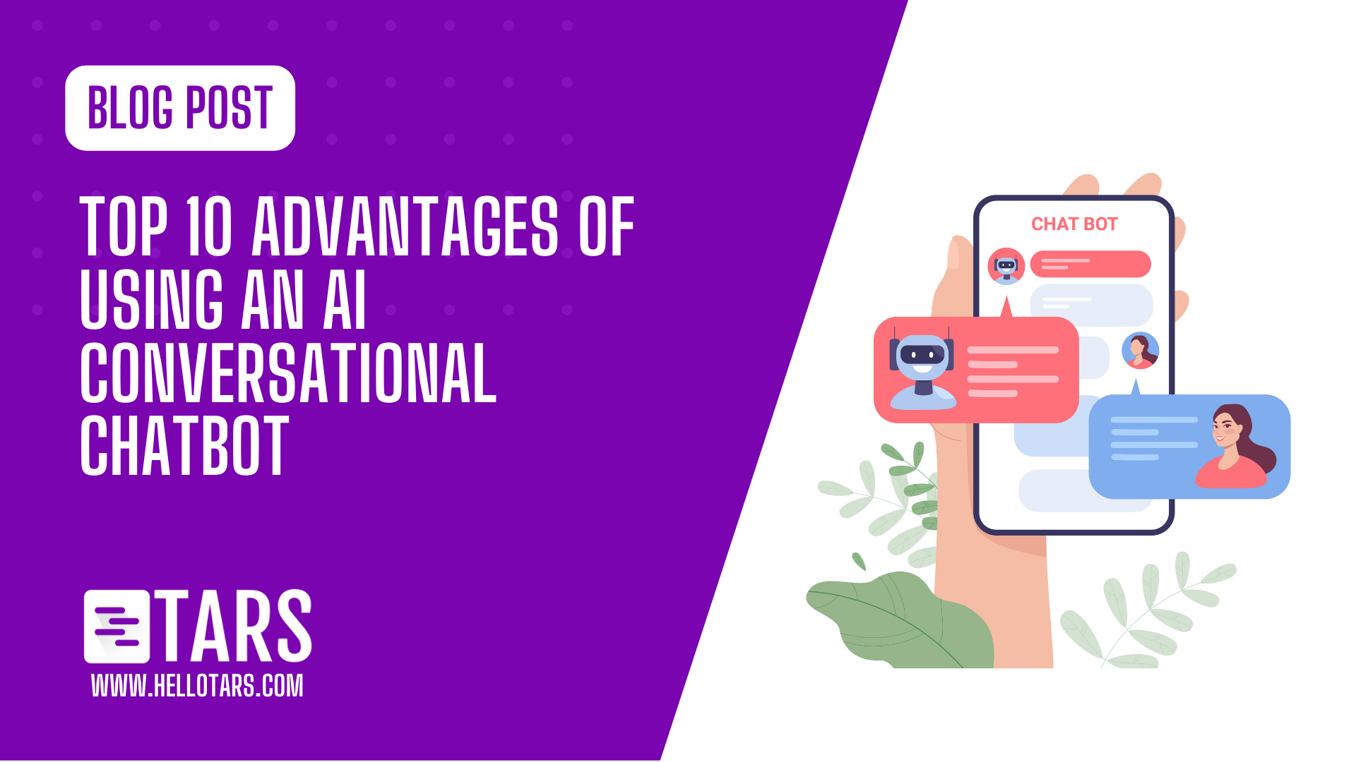 Top 10 Advantages of Using an AI Conversational Chatbot