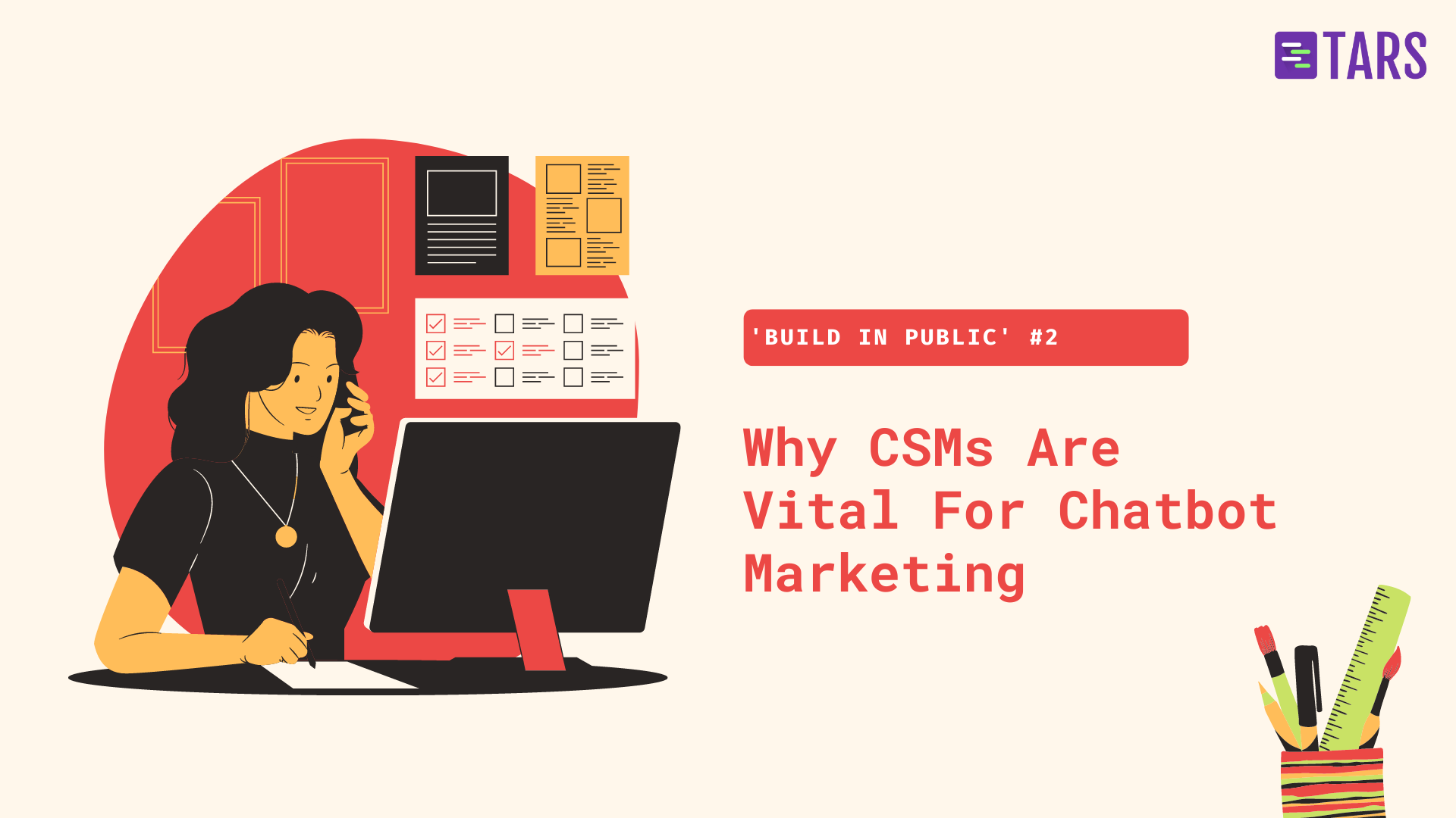 Why CSMs Are Vital For Chatbot Marketing