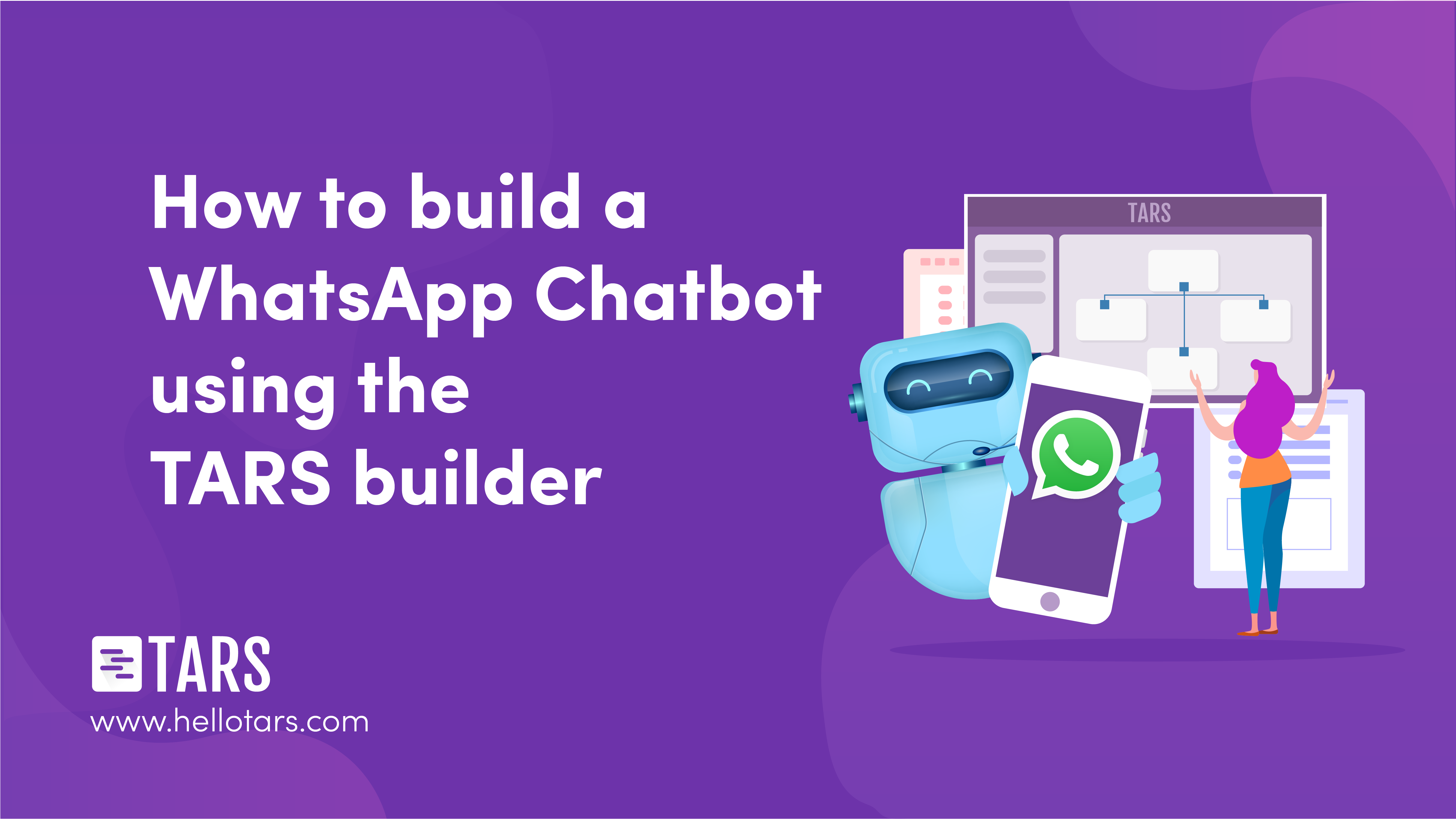 How To Build A WhatsApp Chatbot