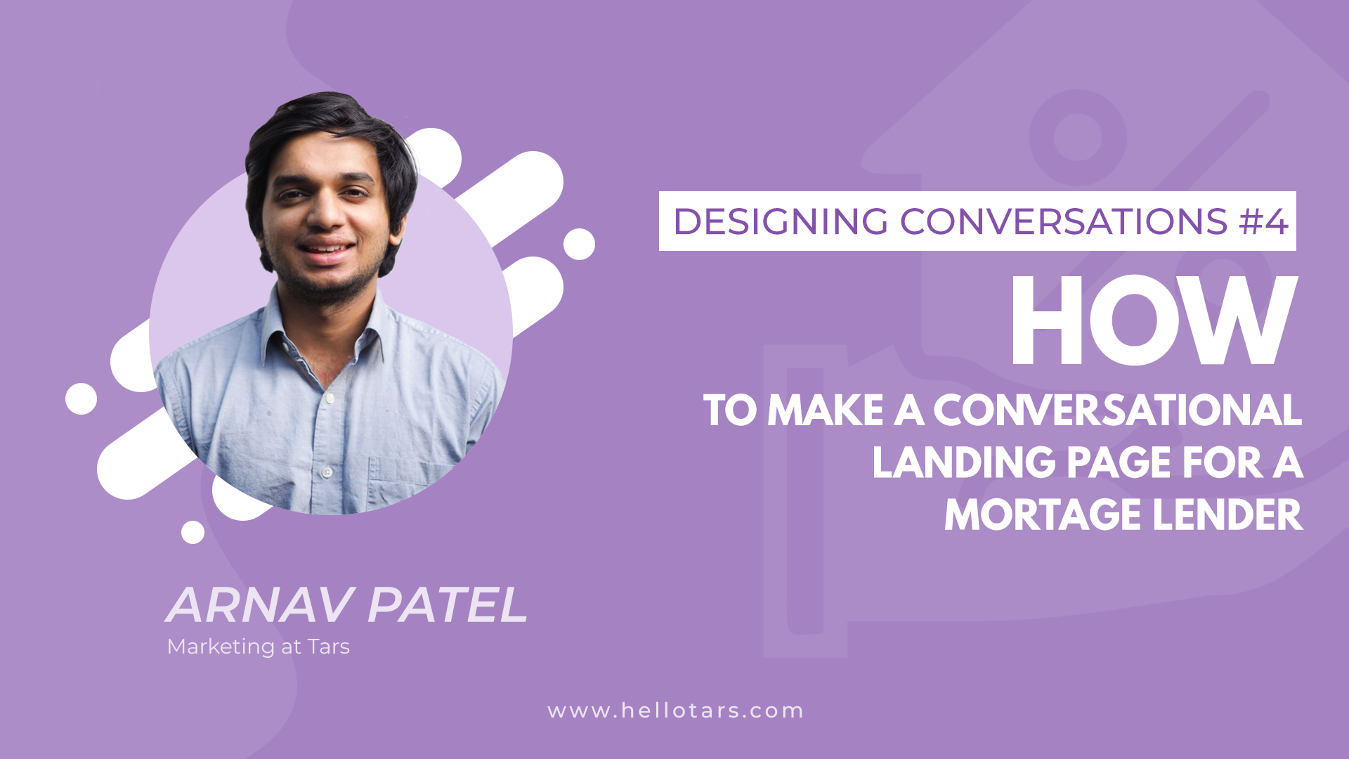 [Designing Conversations] How to Make a Conversational Landing Page for a Mortgage Lender