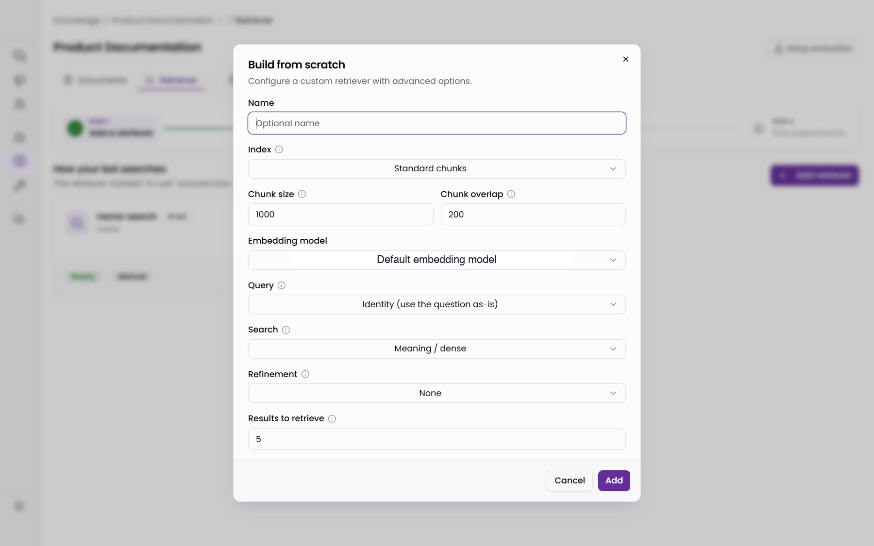 The Build from scratch dialog for a custom retriever, with index, chunk size, embedding model, query transform, search strategy, refinement, and result count fields