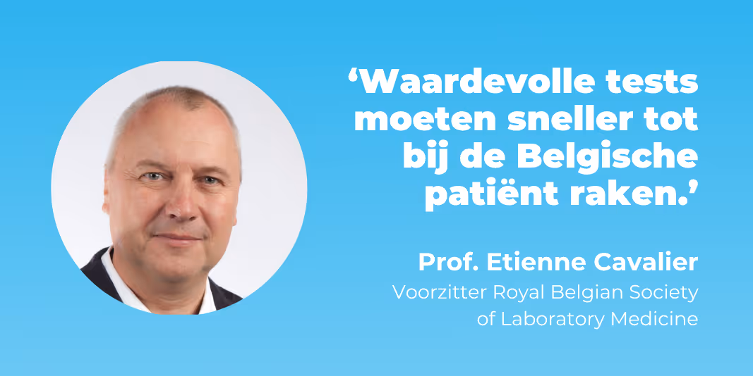 Prof. Cavalier: ‘Investeren in laboratoriumgeneeskunde is essentieel voor kwaliteitsvolle zorg'