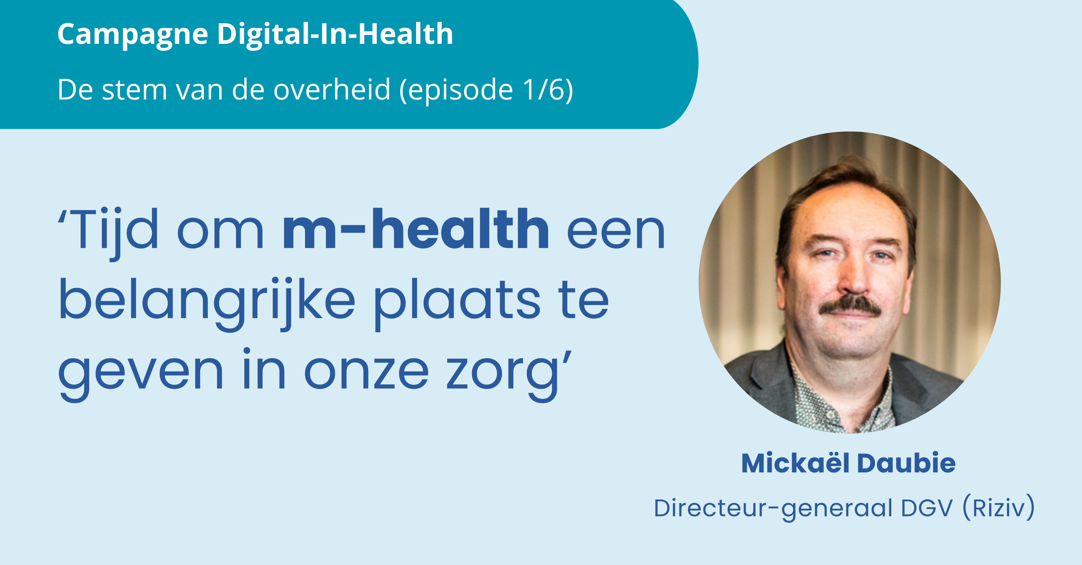 Daubie: 'Tijd om m-health een belangrijke plaats te geven in de zorg'