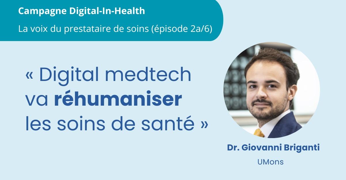 Briganti : « Digital medtech va réhumaniser les soins »