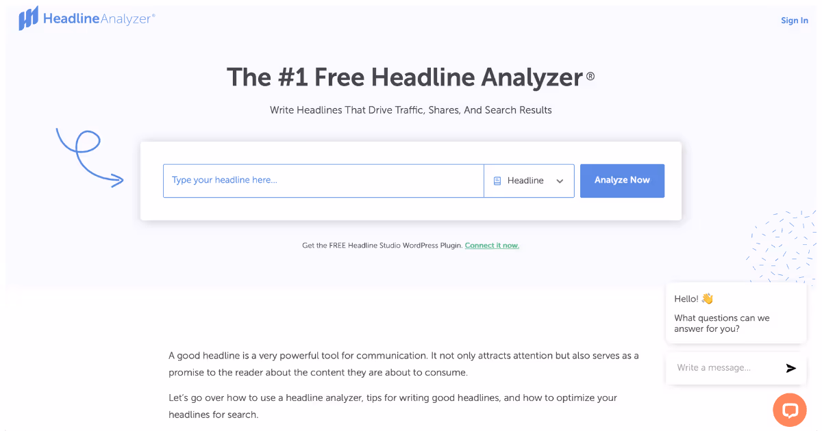 CoSchedule’s Headline Analyzer, a tool that analyzes your blog headings
