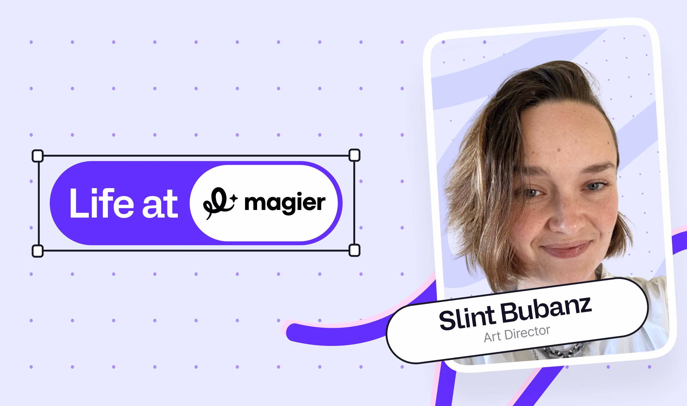 Portrait photo of Slint Bulaere with "Life at magier" badge