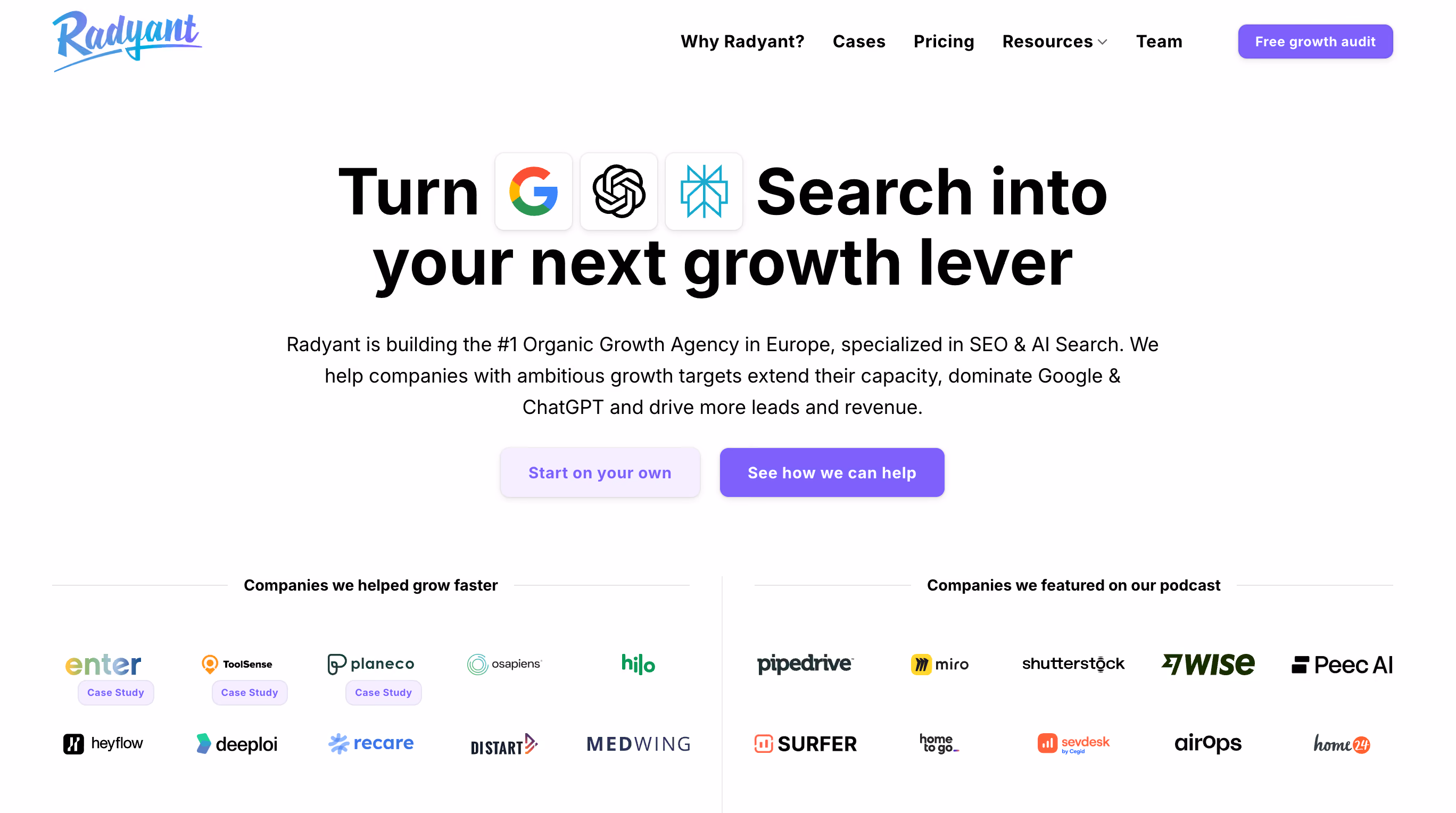 Radyant homepage featuring the headline "Turn Google, ChatGPT Search into your next growth lever" with Google, OpenAI, and Perplexity icons. The page shows company logos of clients they've helped grow including Enter, ToolSense, Planeco, Osapiens, Hilo, Heyflow, Deeploi, Recare, Distart, and Medwing, plus companies featured on their podcast like Pipedrive, Miro, Shutterstock, Wise, and Surfer.