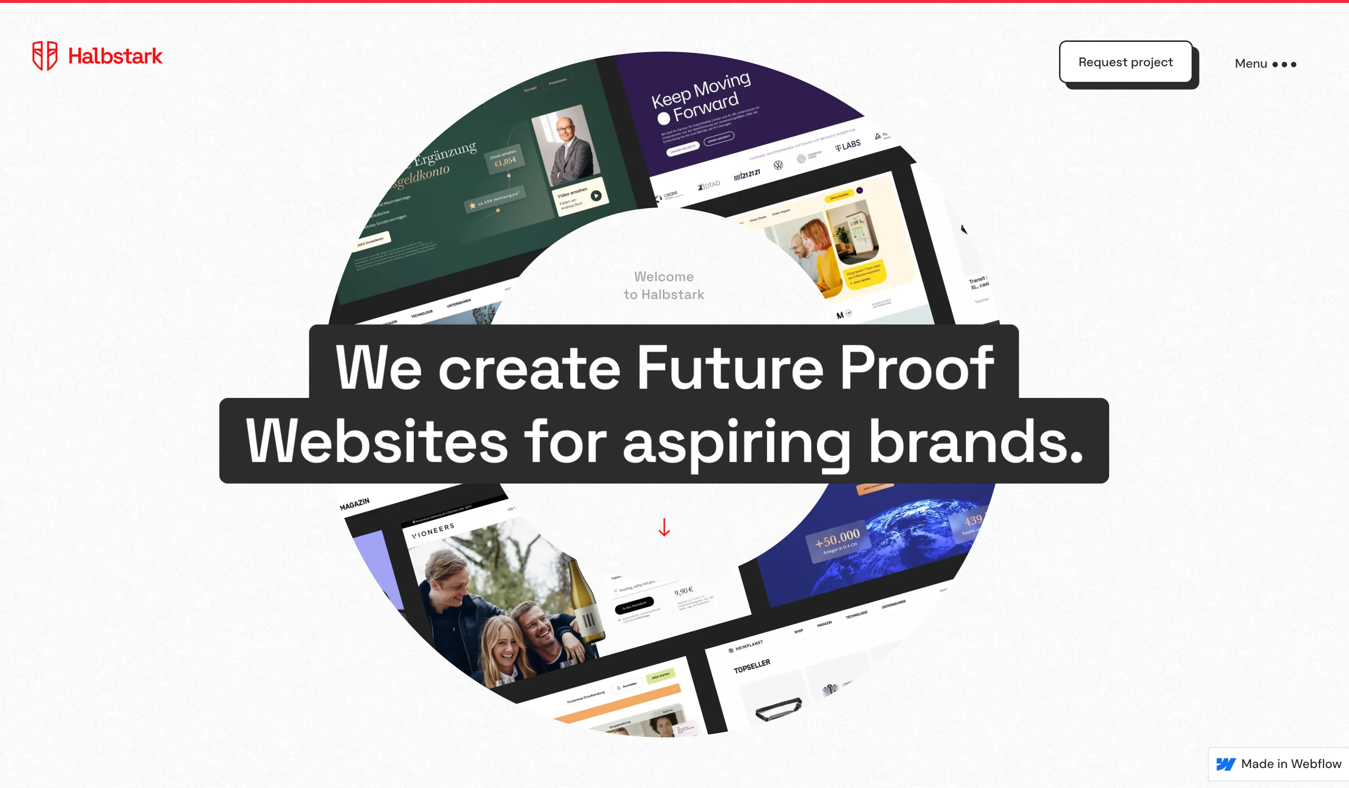 Halbstark website displaying a collage of client web design projects built in Webflow with the headline 'We create Future Proof Websites for aspiring brands'