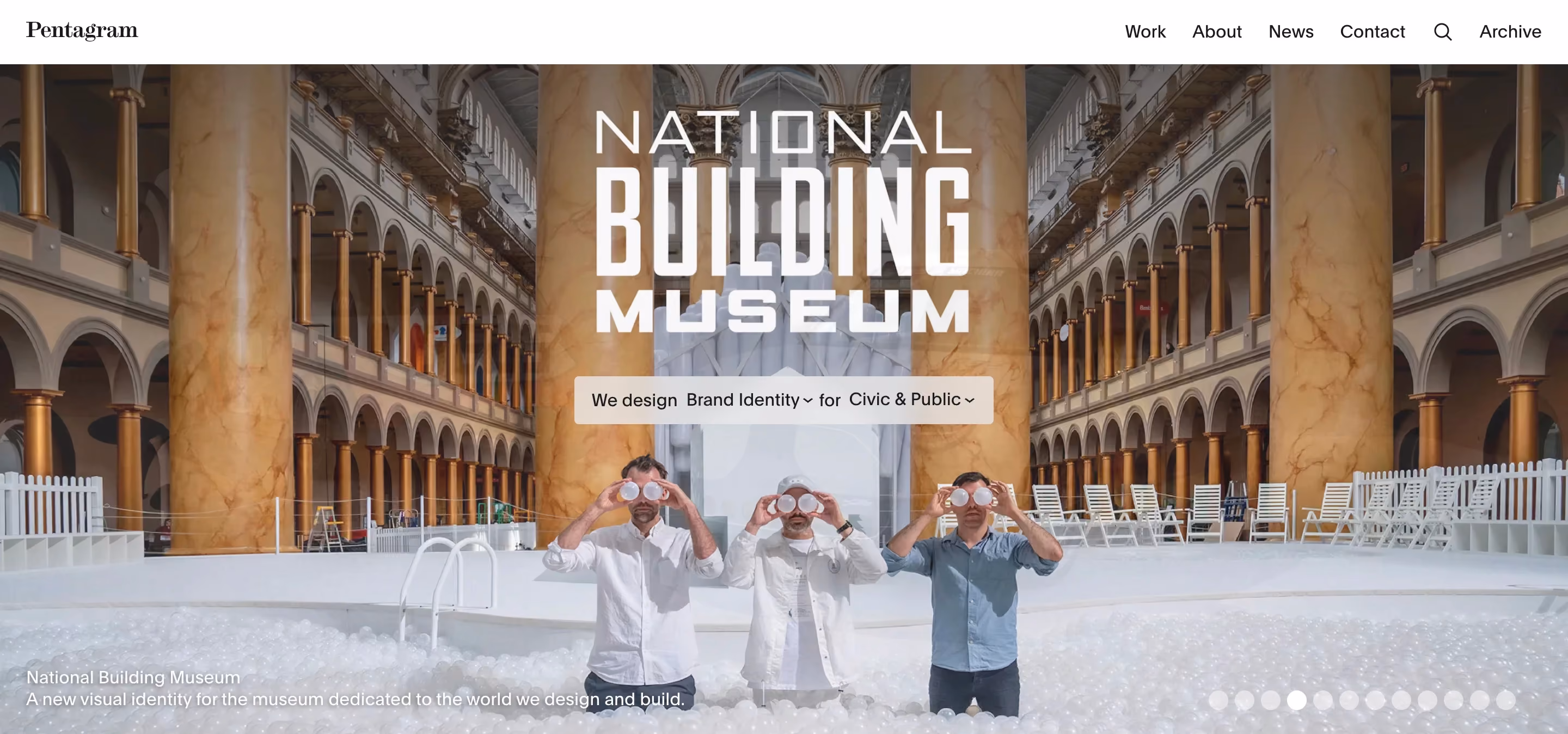 Homepage of Pentagram, one of the best creative agencies for brand identity, showing their project for the National Building Museum with an interactive portfolio showcasing their design work