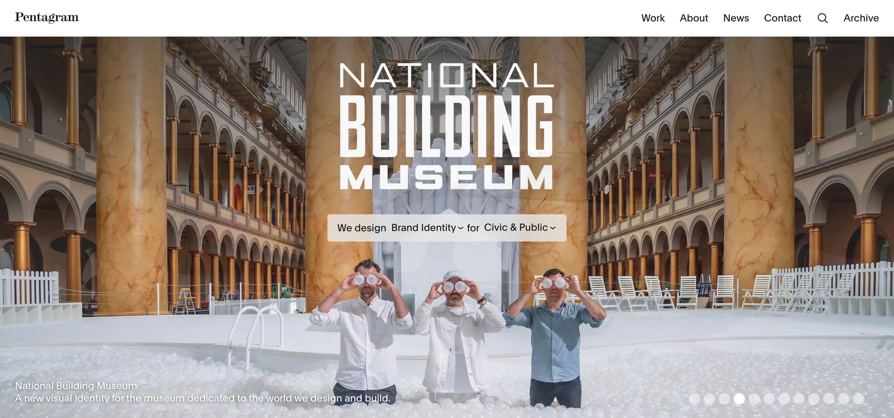 Homepage of Pentagram, one of the best creative agencies for brand identity, showing their project for the National Building Museum with an interactive portfolio showcasing their design work