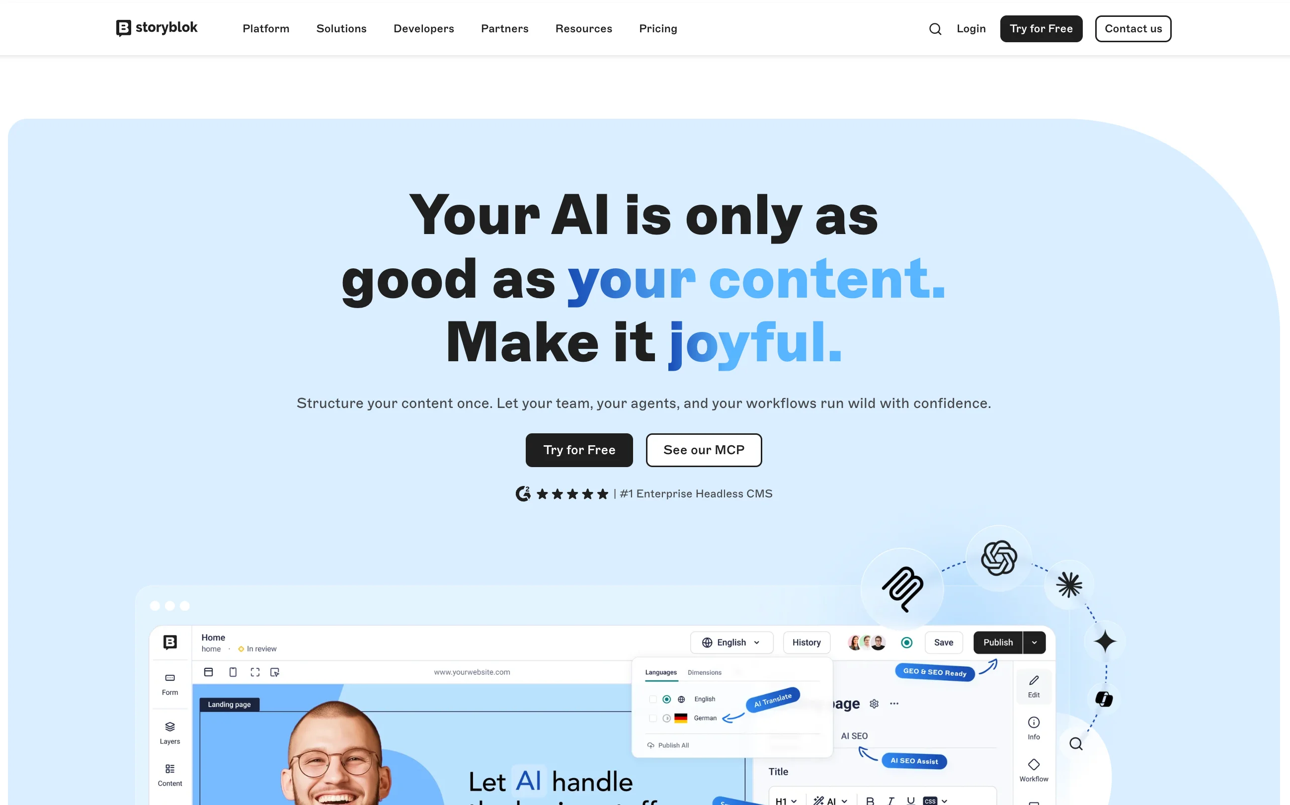 Storyblok's homepage featuring the headline "Your AI is only as good as your content. Make it joyful." The page includes "Try for Free" and "See our MCP" buttons, a G2 five-star rating badge labeled "#1 Enterprise Headless CMS," and a product UI preview showing the visual editor with multilingual content management.