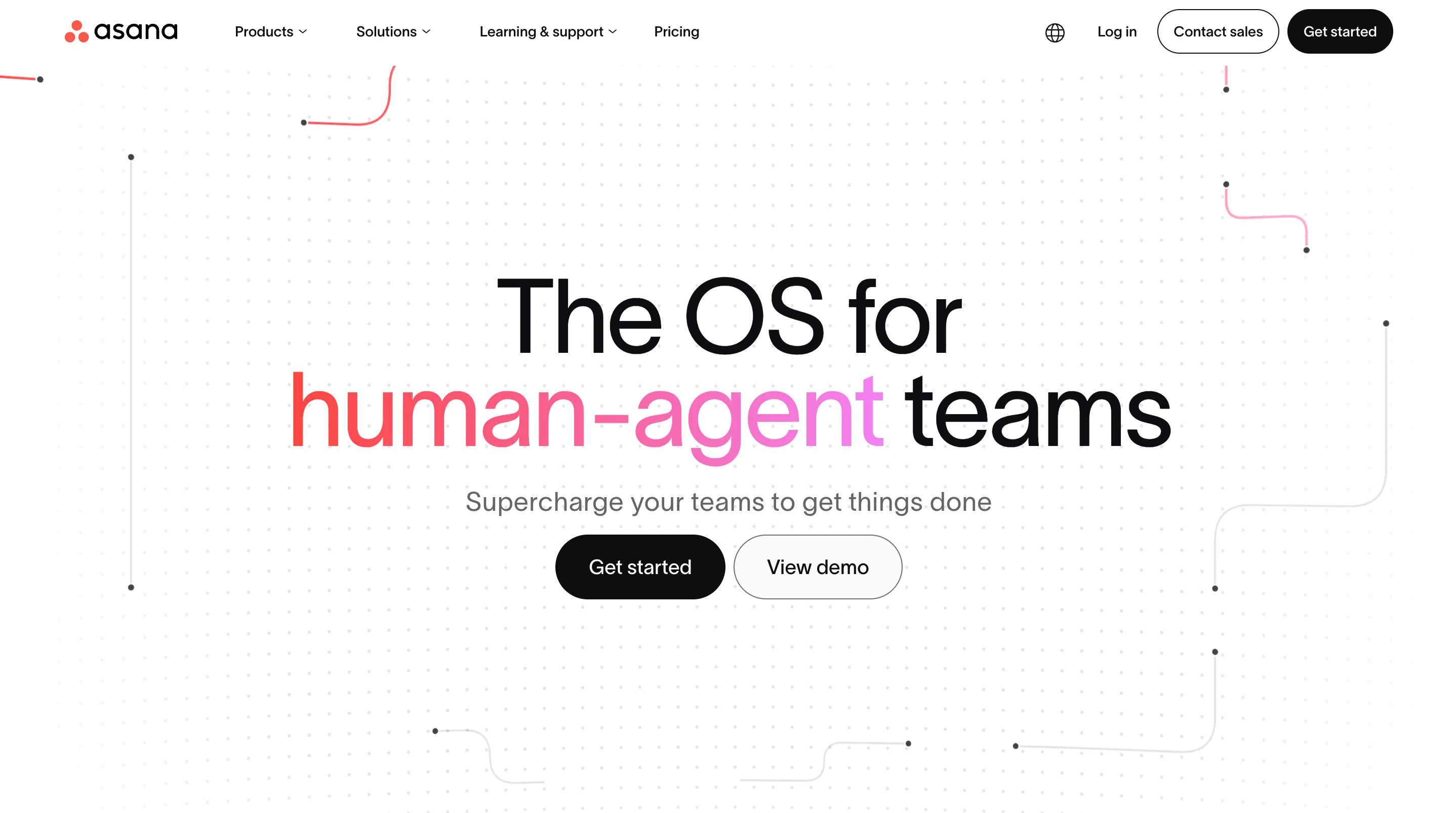 Asana homepage hero section on a white background with dotted line graphics, displaying the headline "The OS for human-agent teams" in black and pink text, with "Get started" and "View demo" buttons below.