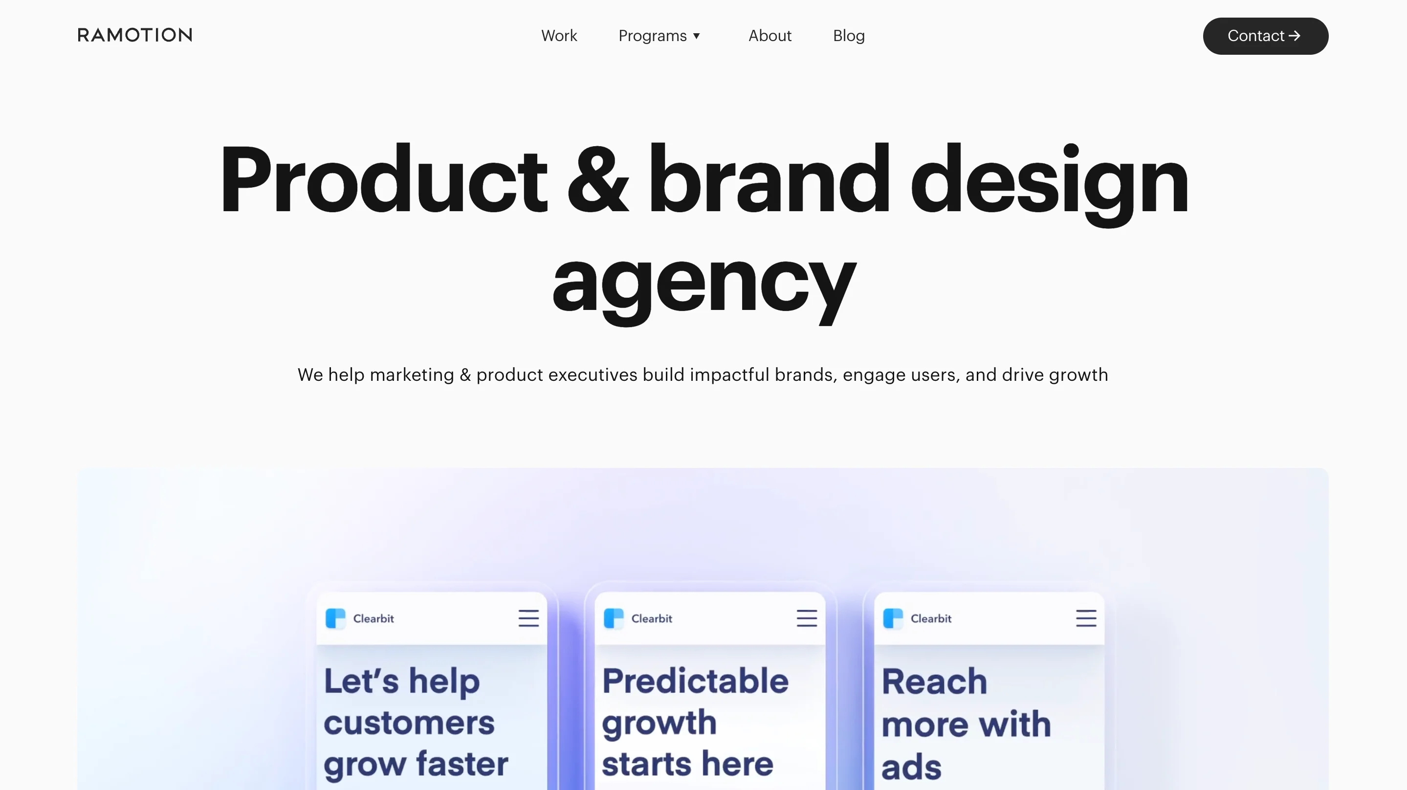 Ramotion homepage hero reading "Product & brand design agency," subtext about helping marketing and product executives build impactful brands, and a preview of three Clearbit website mockups below.