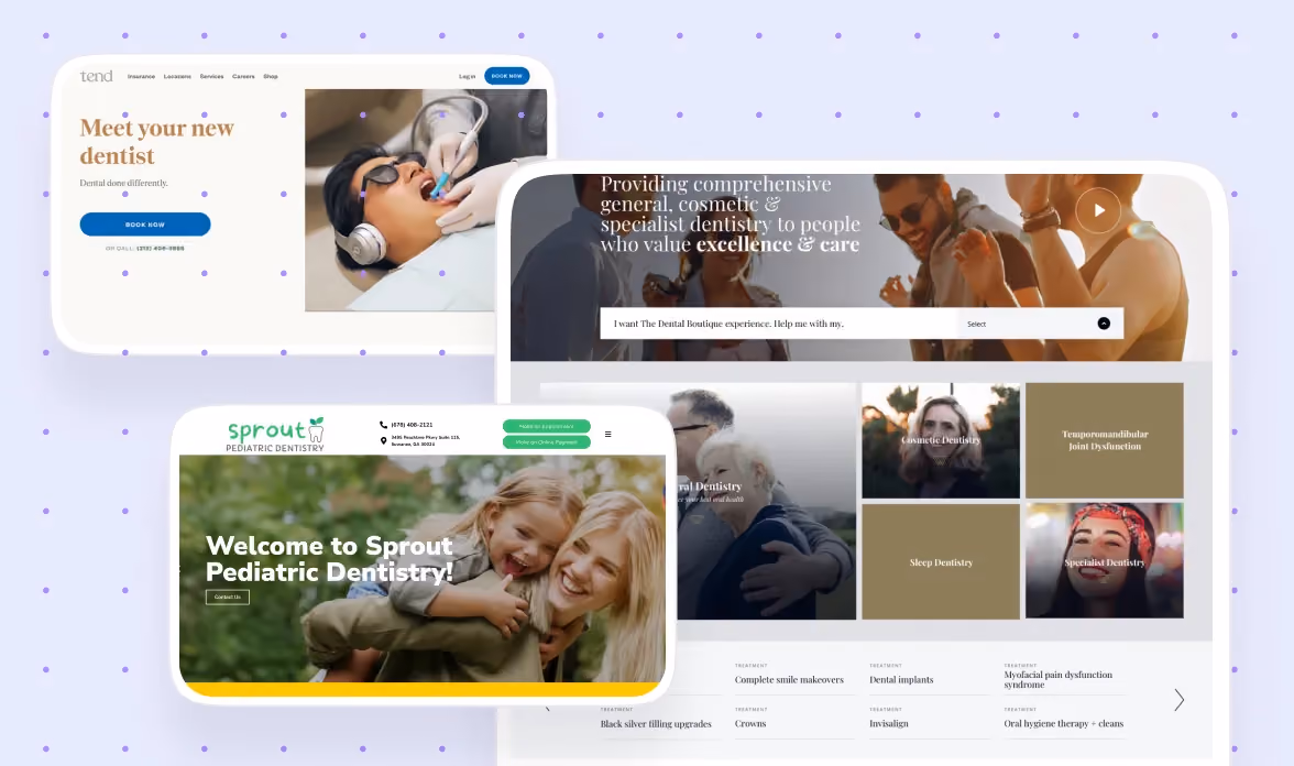 Collage of the best dental website designs featured in this guide, including Tend, The Dental Boutique, and Sprout Pediatric Dentistry