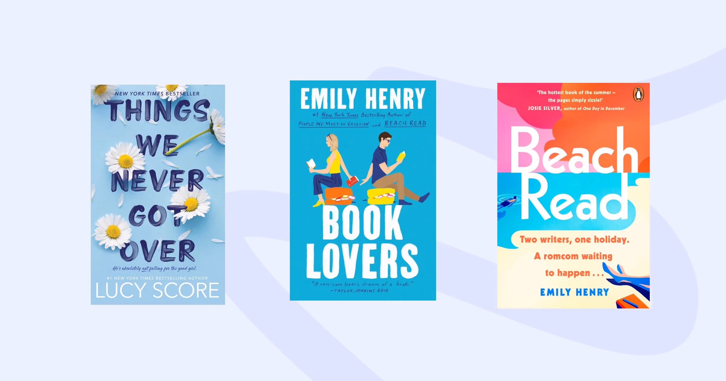 Three bestselling contemporary romance book covers side by side: Things We Never Got Over by Lucy Score with daisy flowers on light blue, Book Lovers by Emily Henry with illustrated characters on teal, and Beach Read by Emily Henry with a bold color-blocked orange and teal design.