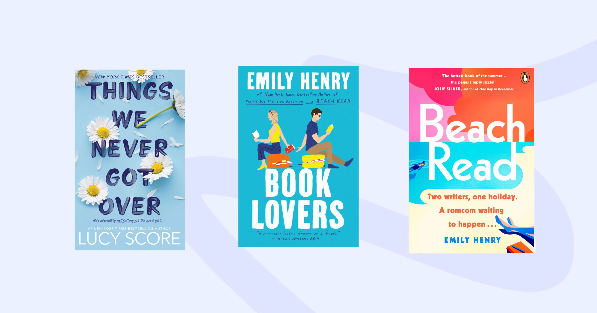 Three bestselling contemporary romance book covers side by side: Things We Never Got Over by Lucy Score with daisy flowers on light blue, Book Lovers by Emily Henry with illustrated characters on teal, and Beach Read by Emily Henry with a bold color-blocked orange and teal design.