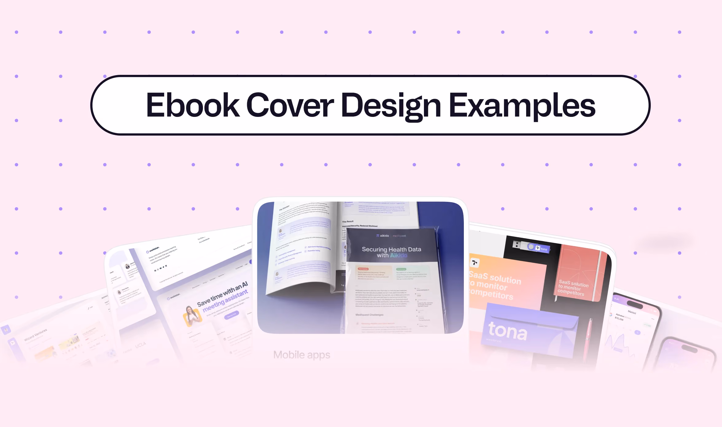 A hero banner reading "Ebook Cover Design Examples" on a pink background, with three floating SaaS and B2B ebook cover mockups showing a health data security whitepaper, a SaaS competitor monitoring guide, and a product landing page design.