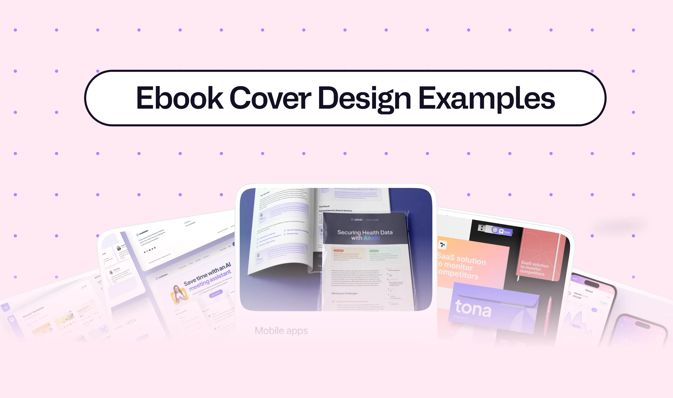 A hero banner reading "Ebook Cover Design Examples" on a pink background, with three floating SaaS and B2B ebook cover mockups showing a health data security whitepaper, a SaaS competitor monitoring guide, and a product landing page design.