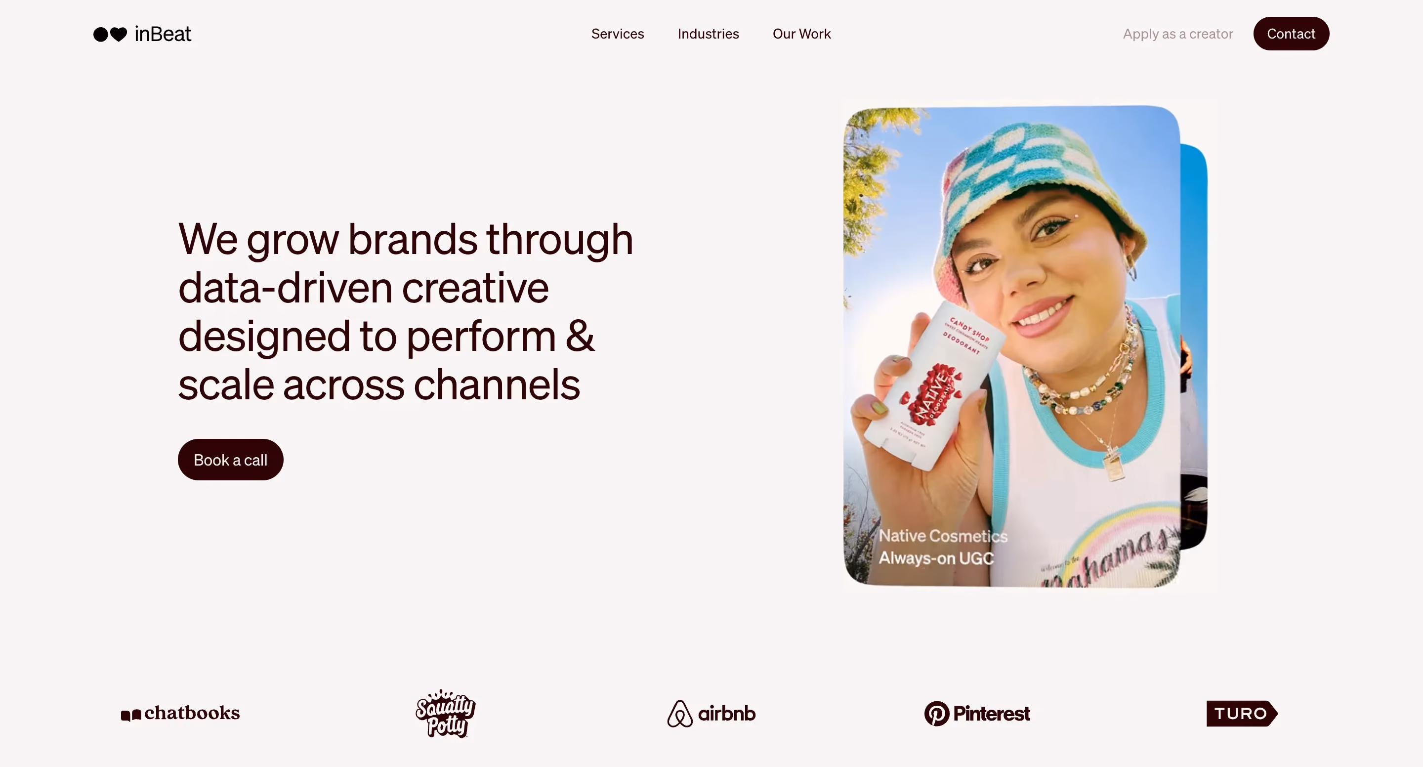 inBeat Agency homepage showing the tagline "we grow brands through data-driven creative designed to perform and scale across channels" with a UGC-style ad example for Native Cosmetics and client logos including Airbnb, Pinterest, and Turo