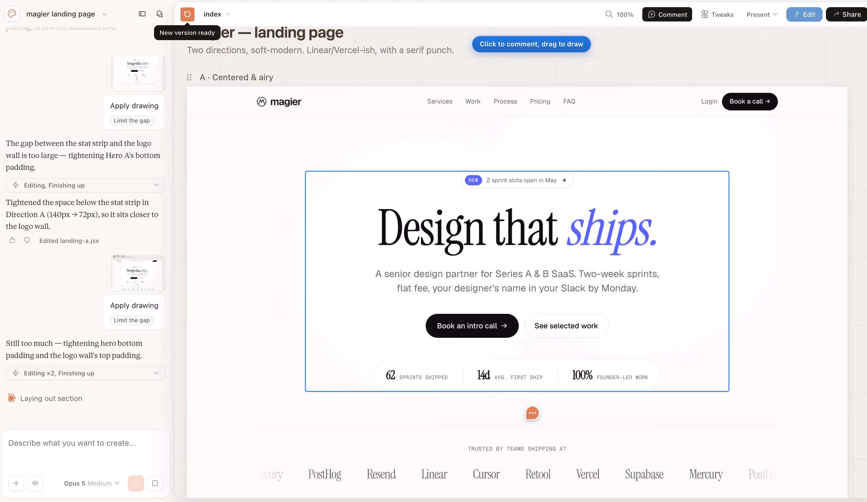 Claude Design canvas editor showing a magier landing page design in progress, with the chat panel on the left displaying iterative edits, the canvas showing a "Design that ships" hero section with stat strip, and the Tweaks, Comment, Edit, and Share tools visible in the top navigation.