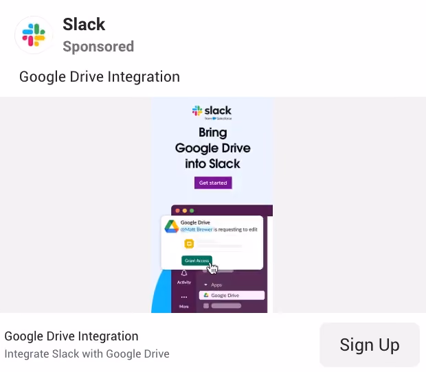 Meta sponsored ad for Slack's Google Drive integration with a "Get started" and "Sign Up" CTA