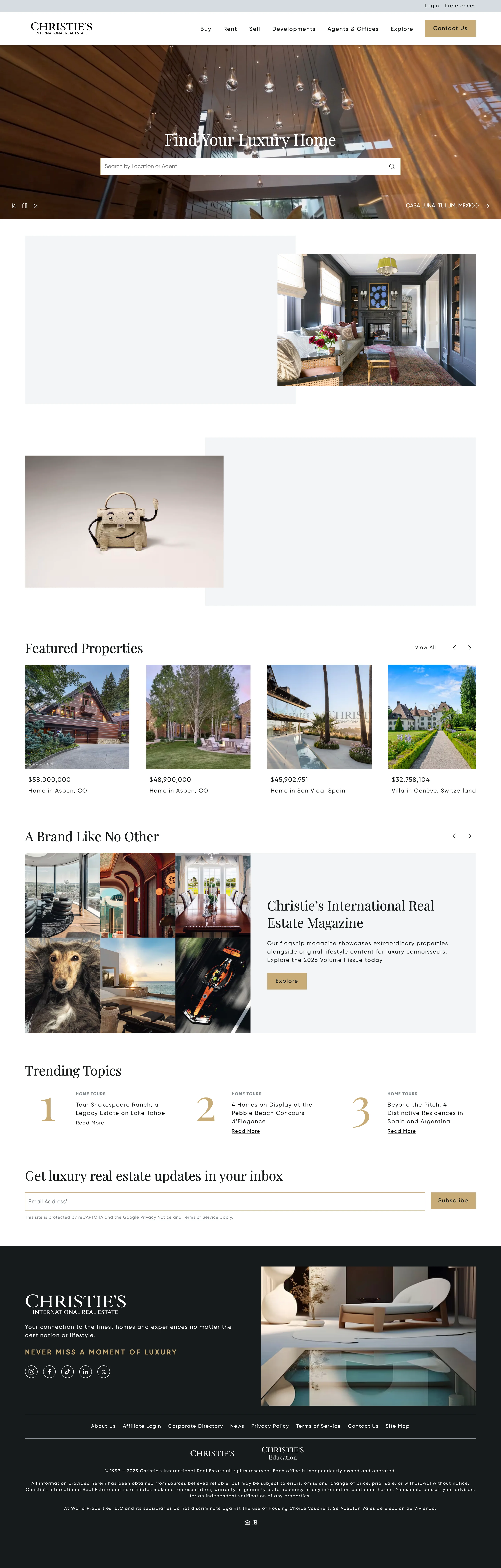Christie's International Real Estate's homepage headlined "Find Your Luxury Home," with a search bar, a row of featured multimillion-dollar properties, and a promo for the brand's own real estate magazine.