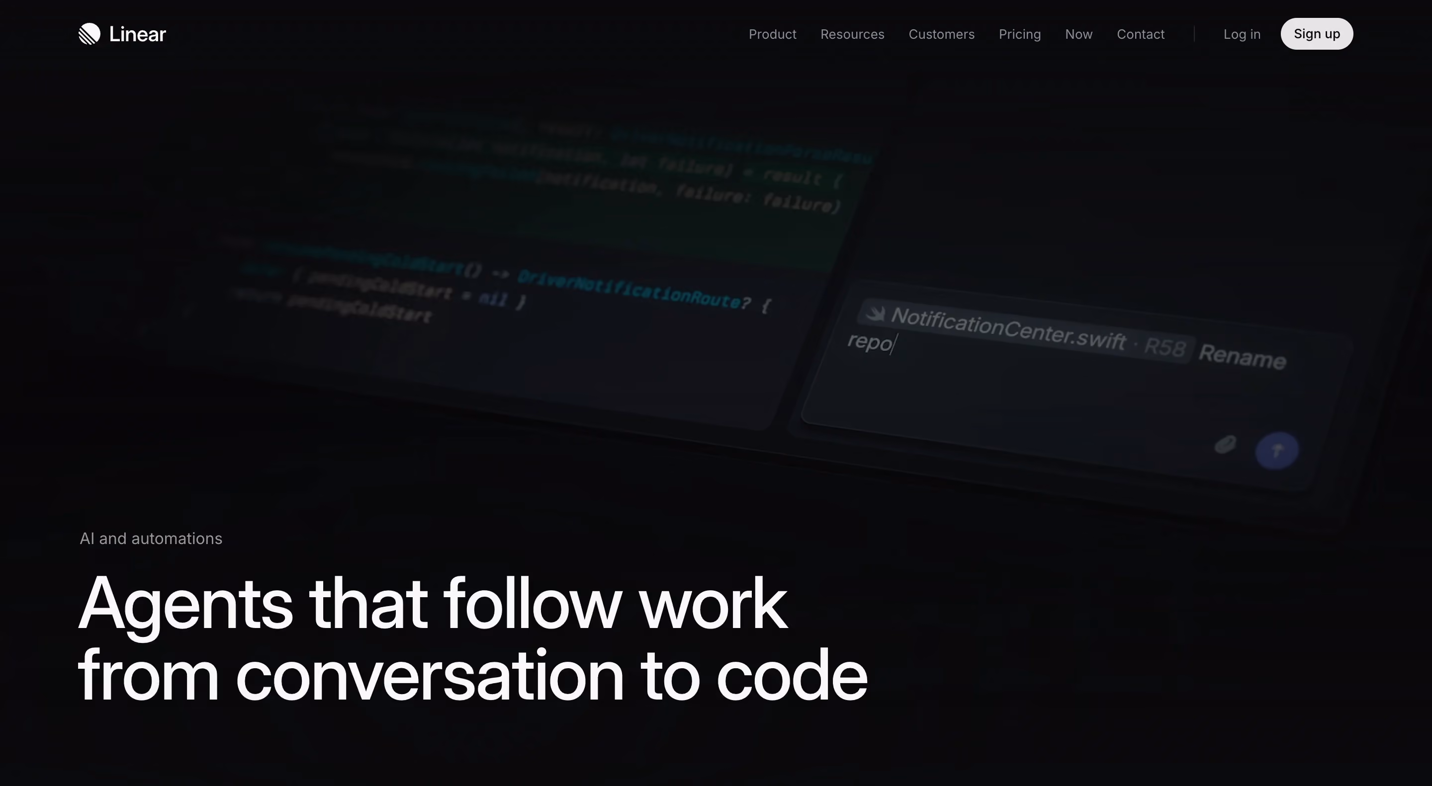 Linear's dark-mode homepage hero with a dimmed code editor and chat interface in the background, an 'AI and automations' label, and the large headline 'Agents that follow work from conversation to code.