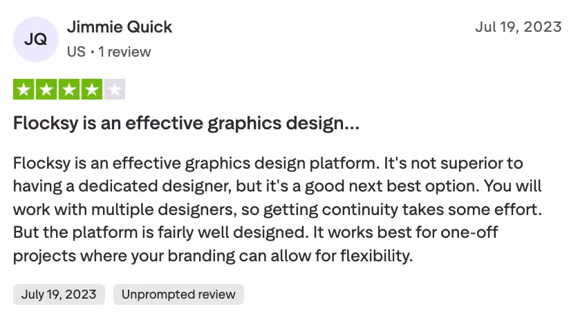 Trustpilot review by Jimmie Quick, 4 out of 5 stars, dated July 19, 2023. The reviewer calls Flocksy an effective graphics design platform and a good alternative to a dedicated designer, noting that working with multiple designers means continuity takes some effort, and that it works best for projects where branding can allow for flexibility.