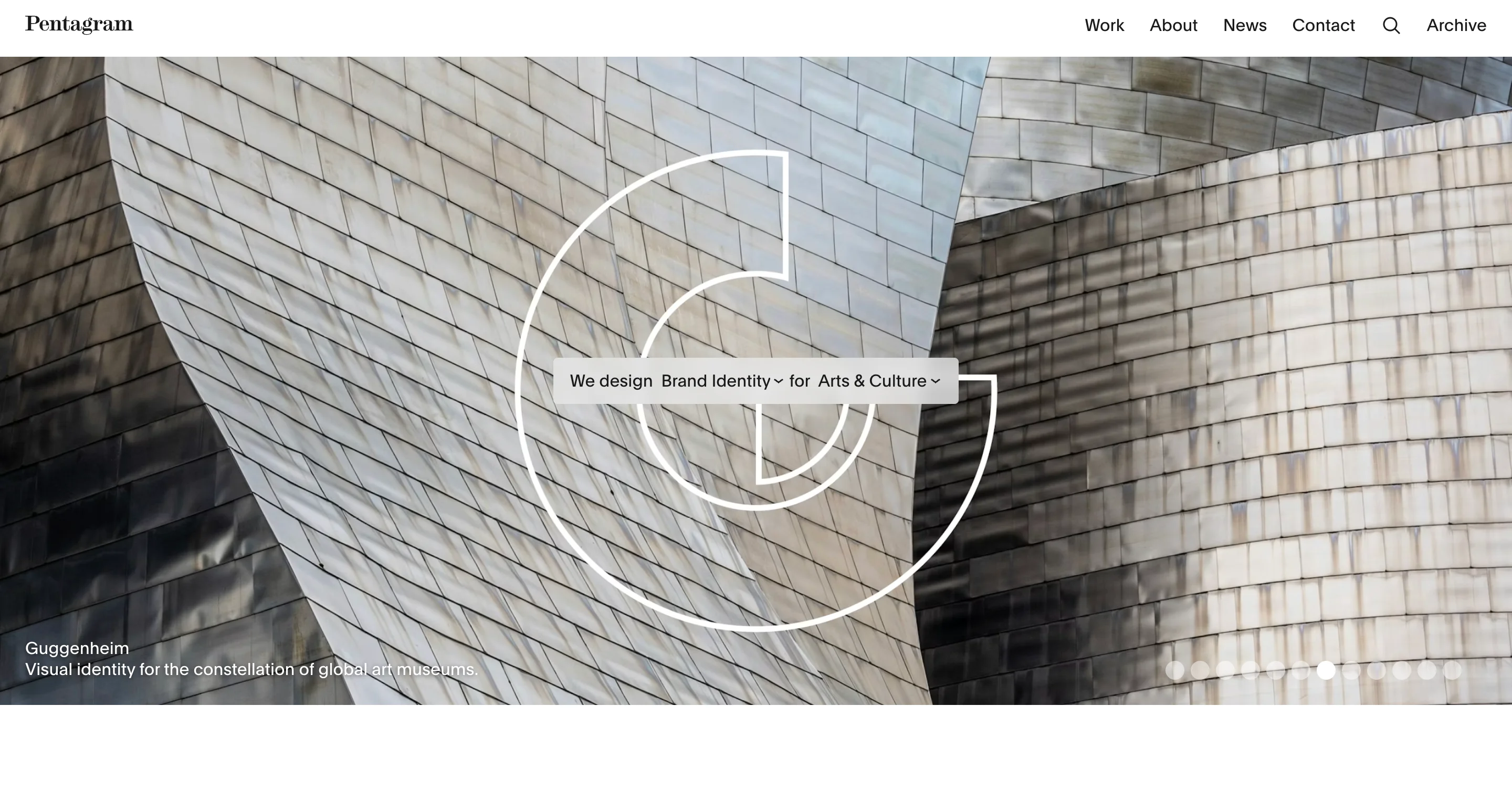 Pentagram's homepage showing a close-up of the Guggenheim Museum's curved metal facade, overlaid with the text "We design Brand Identity for Arts & Culture" and a caption reading "Guggenheim: Visual identity for the constellation of global art museums."