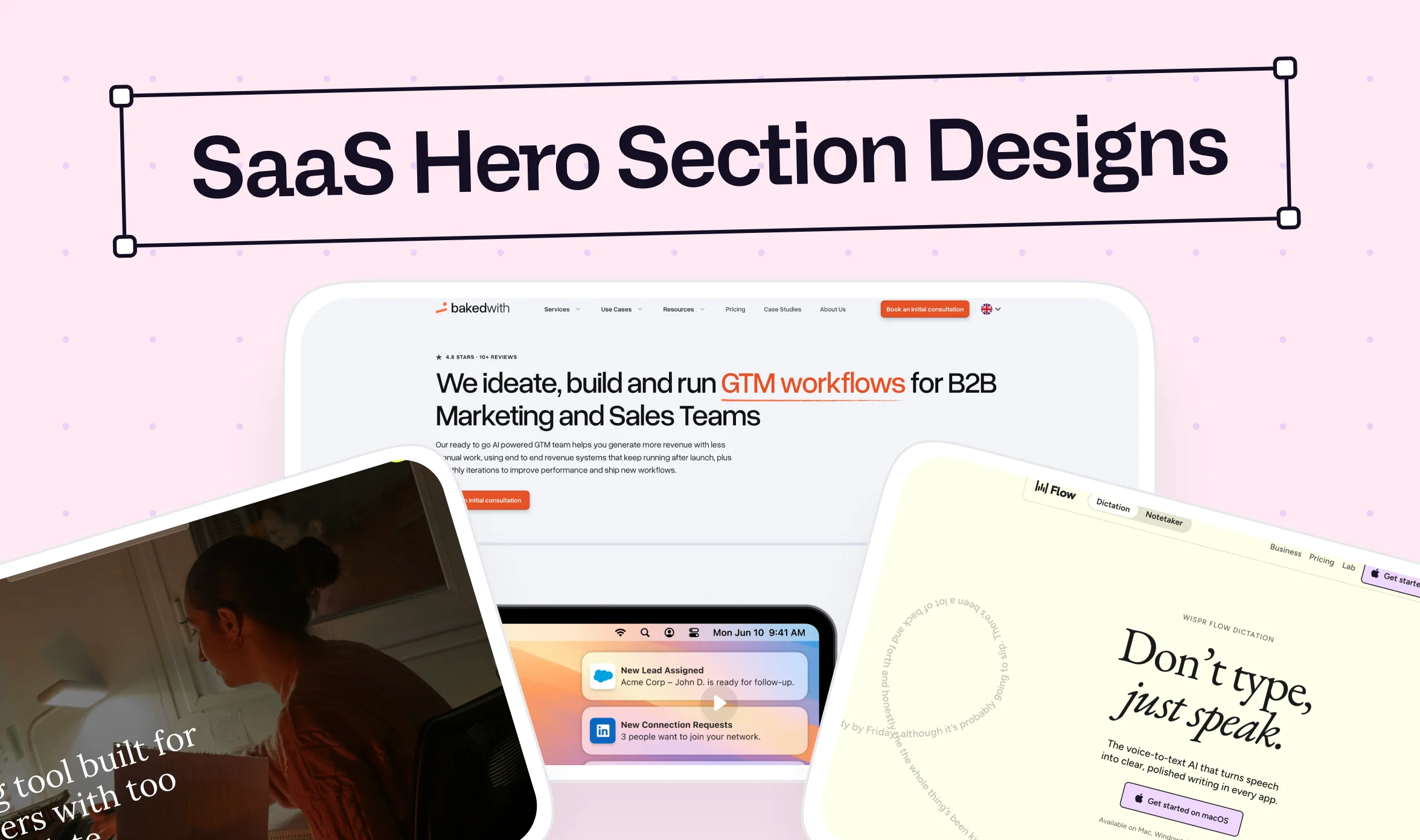 SaaS hero section design examples from bakedwith, Navia, and Wispr Flow under the title 'SaaS Hero Section Designs'