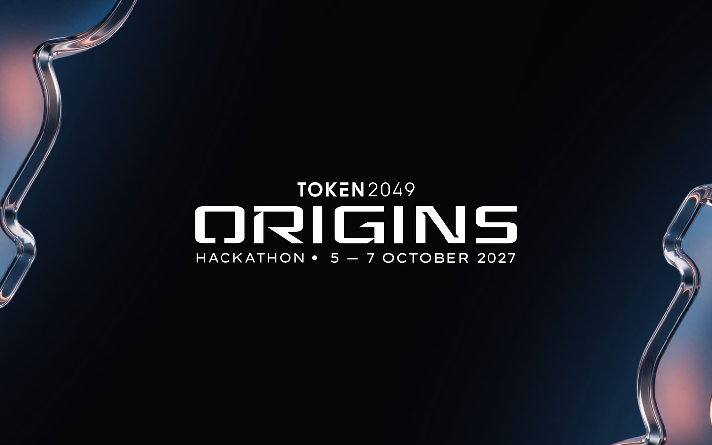 TOKEN2049 Origins Hackathon, 5 to 7 October 2027