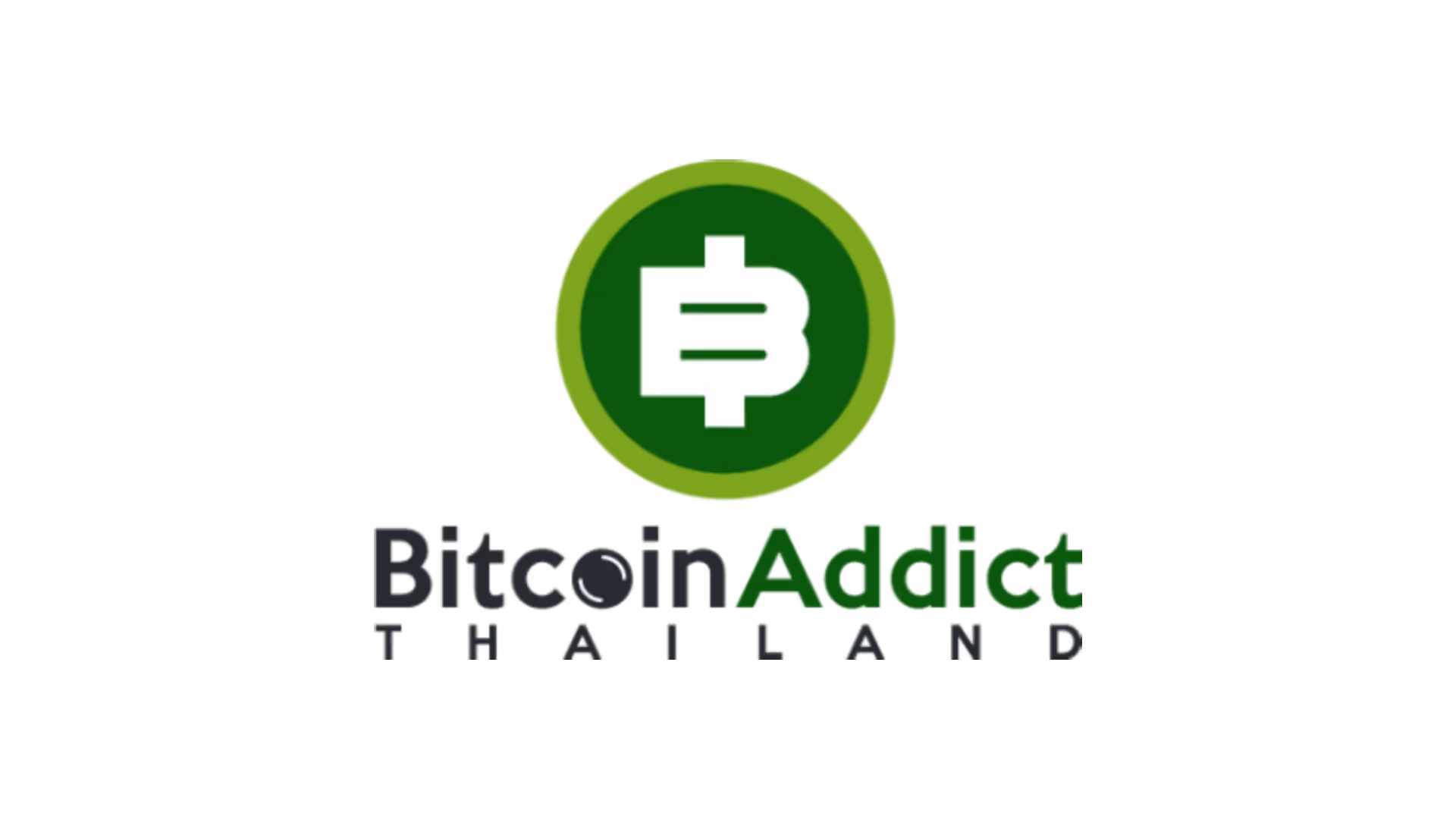 Bitcoin Addict Thailand