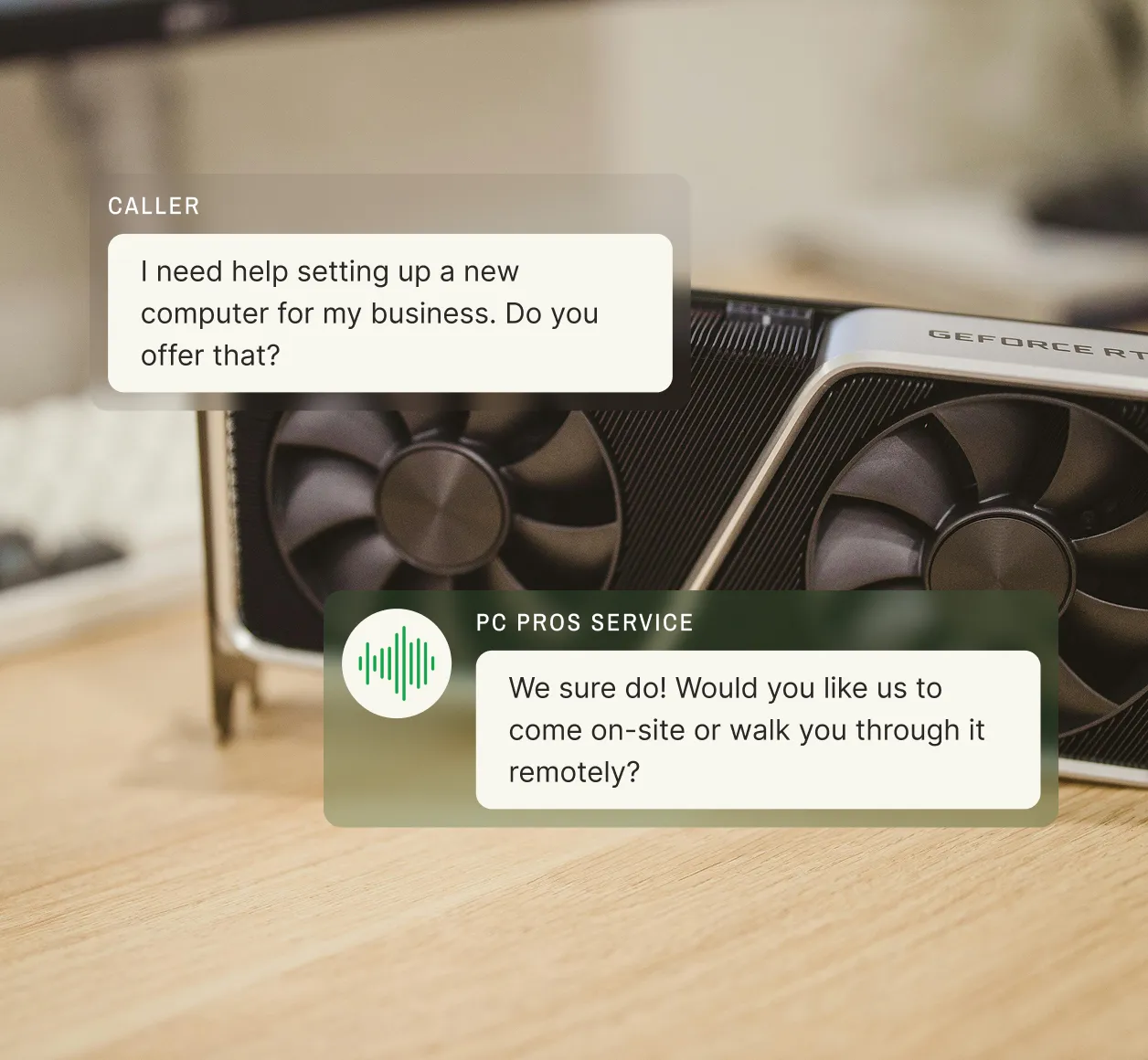 A caller asks for help setting up a business computer, and the answering service for computer repair offers onsite or remote assistance.